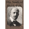 The Souls of Black Folk - Hardcover