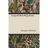 Long and Short Rang Arrows - Paperback