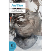 And Then - Paperback