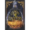 Sing Me Forgotten - Paperback