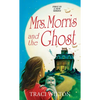 Mrs. Morris and the Ghost - Mass Market Paperbound