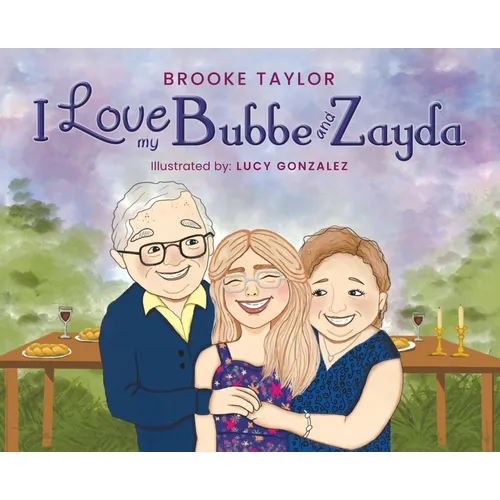 I Love My Bubbe and Zayde - Hardcover