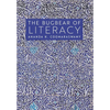 The Bugbear of Literacy - Hardcover
