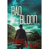 Bad Blood: A Gripping Crime Thriller - Hardcover