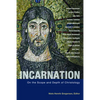 Incarnation: On the Scope and Depth of Christology - Paperback