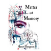 Matter and Memory - Paperback