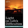 Light on Life's Difficulties - Paperback