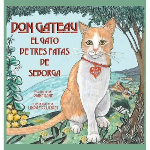 Don Gateau el Gato de Tres Patas de Seborga - Hardcover