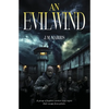 An Evil Wind - Paperback