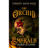 The Orchid and the Emerald: Search for the Cure - Paperback