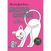 The New York Times Mischievous Crosswords: 150 Easy to Hard Puzzles - Paperback