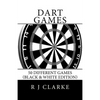 Dart Games: 50 Different Games (Black & White Edition) - Paperback