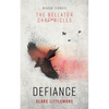 Defiance: A Young Adult Dystopian Romance - Paperback