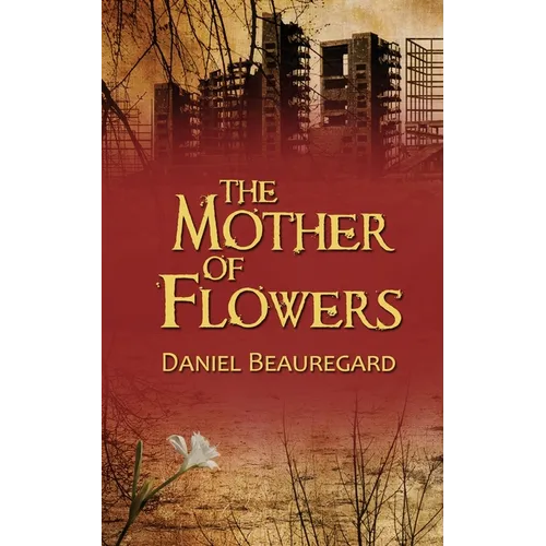 The Mother of Flowers - Paperback