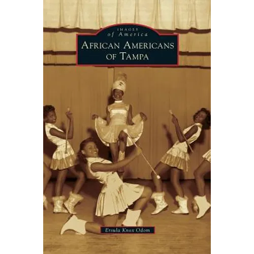 African Americans of Tampa - Hardcover