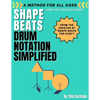 Shape Beats: Drum Notation Simplified - Paperback