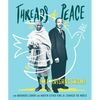 Threads of Peace: How Mohandas Gandhi and Martin Luther King Jr. Changed the World - Paperback