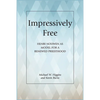 Impressively Free: Henri Nouwen as Model for a Reformed Priesthood - Paperback