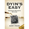 Dyin's Easy - Paperback