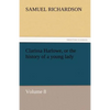 Clarissa Harlowe, or the History of a Young Lady - Paperback