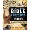 The Essential Bible Companion to the Psalms: Key Insights for Reading God's Word - Paperback