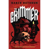 The Grimmer - Paperback