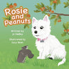 Rosie and Peanuts - Paperback