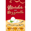 Murder and Mozzarella - Paperback