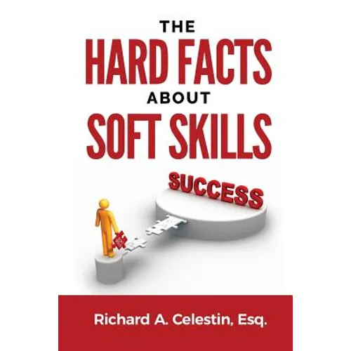 The Hard Facts about Soft Skills - Paperback