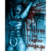 Masters of Taboo: Cannibalism: Limited Edition, Digesting The Human Condition - Paperback