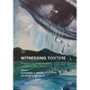 Witnessing Torture: Perspectives of Torture Survivors and Human Rights Workers - Paperback