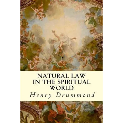 Natural Law in the Spiritual World - Paperback