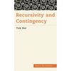 Recursivity and Contingency - Paperback