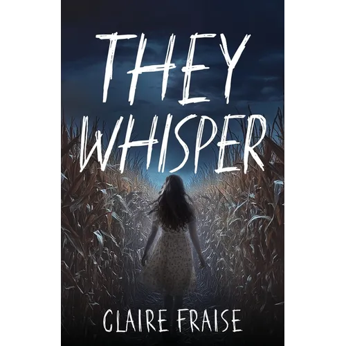 They Whisper: Book 2 of the They Stay Series - Paperback