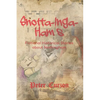 Snotta-Inga-Ham's: Fictional Historical Stories About Nottingham - Paperback