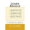Learn Braille: Uncontracted (Grade 1) & Contracted (Grade 2) - Paperback