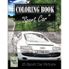 Sportcar Greyscale Photo Adult Coloring Book, Mind Relaxation Stress Relief: Just added color to release your stress and power brain and mind, colorin - Paperback