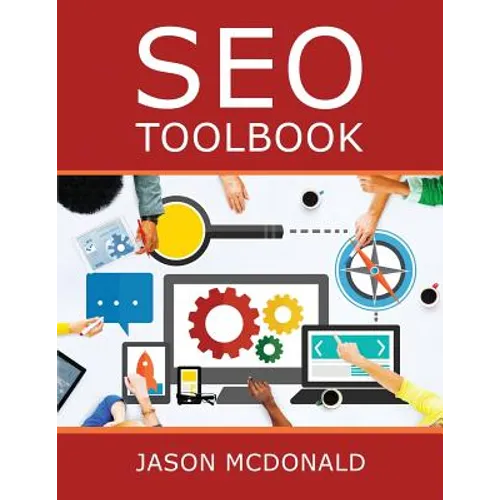 SEO Toolbook: Directory of Free Search Engine Optimization Tools - Paperback