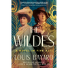 The Wildes: A Novel in Five Acts - Hardcover