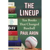 The Lineup: Ten Books That Changed Baseball - Paperback