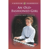 An Old-Fashioned Girl - Paperback