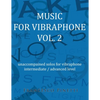 Music for vibraphone Vol. 2: unaccompained solos for vibraphone - Paperback