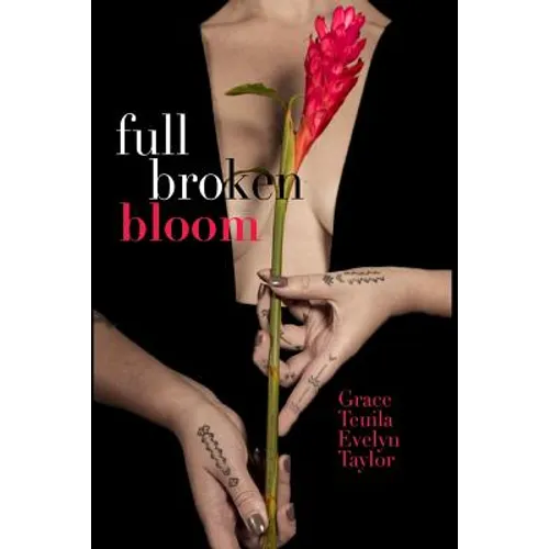 Full Broken Bloom - Paperback