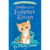 Nadia and the Forever Kitten - Paperback
