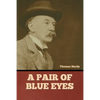 A Pair of Blue Eyes - Paperback
