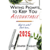 Writing Prompts to Keep You Accountable - Paperback