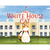 The White House Cat - Hardcover