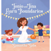 Tonio and Tina Learn Boundaries - Hardcover