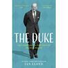 The Duke: 100 Chapters in the Life of Prince Philip - Paperback