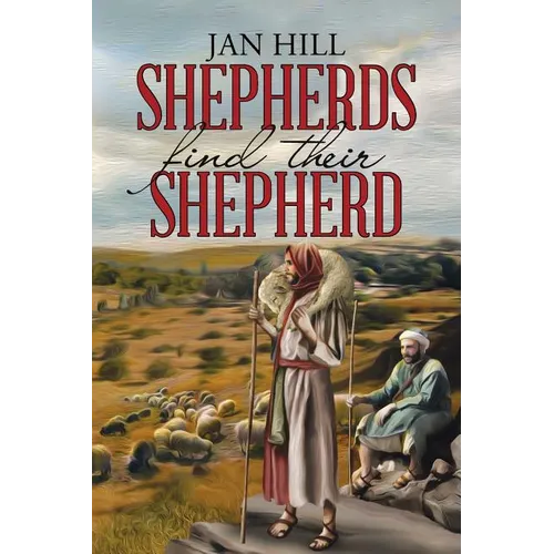 Shepherds Find Their Shepherd - Paperback